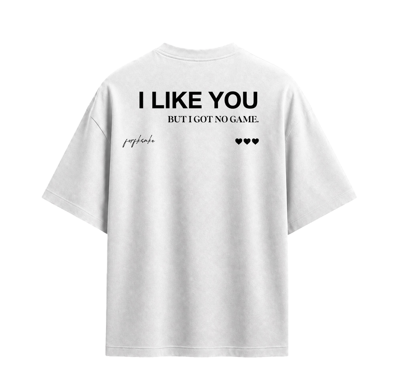 Forfksake I Like You White T-Shirt